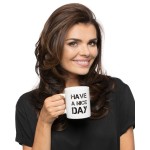 Cana cu degetul mijlociu Have a Nice Day - ALBA