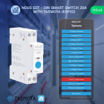 siguranta inteligenta nous d2t, 20a, tasmota,  1 canal, monitorizare energie, montare pe sina din, esp32